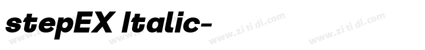 stepEX Italic字体转换 stepEX Italic字体转换